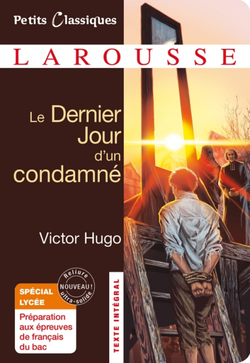 Kniha Le Dernier Jour d'un condamné - spécial lycée Victor Hugo