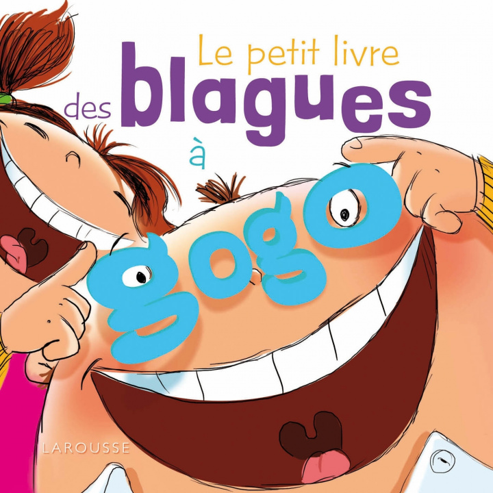 Książka Le petit livre des blagues à gogo Aurore Meyer