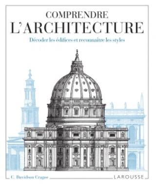 Libro Comprendre l'architecture Carole Davidson Cragoe