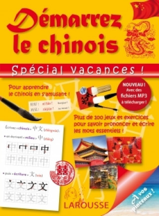 Книга Démarrez le chinois spécial vacances 