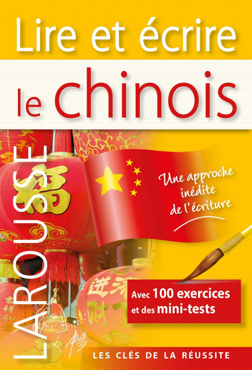 Kniha Lire et écrire le Chinois 