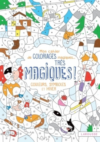 Carte Mon cahier de coloriages magiques très magiques - Couleurs, symboles et hiver 