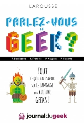 Kniha Parlez-vous le geek ? Pierre Maugein