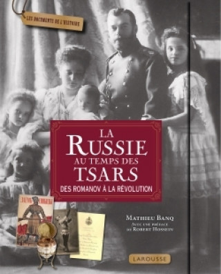 Book La Russie au temps des tsars Mathieu BANQ