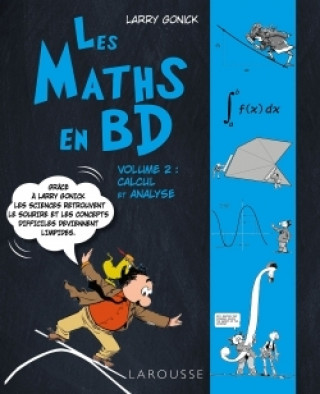 Kniha Les maths en BD volume 2 calcul et analyse Larry Gonick