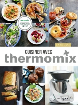 Kniha Cuisiner avec Thermomix Élise Delprat-Alvarès