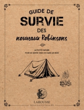 Kniha Guide de survie des nouveaux Robinsons François Couplan