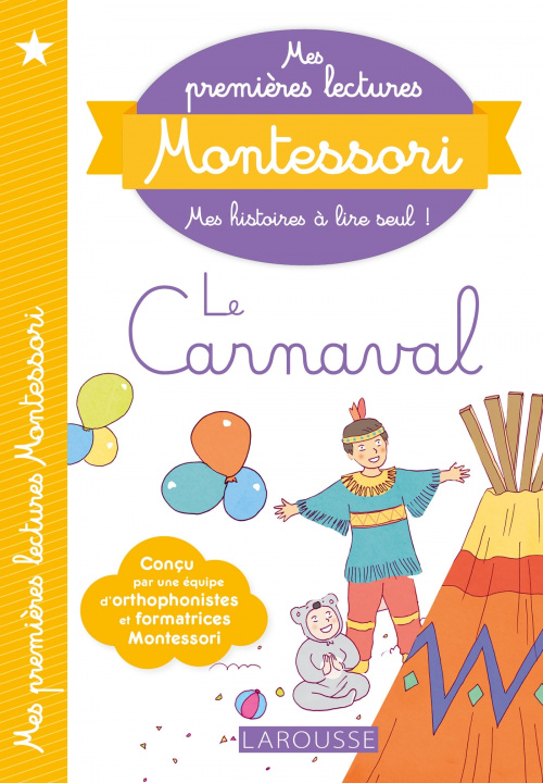 Kniha Mes premières lectures Montessori, Le Carnaval Anaïs Galon