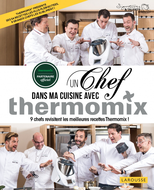 Книга Un chef dans ma cuisine avec Thermomix 