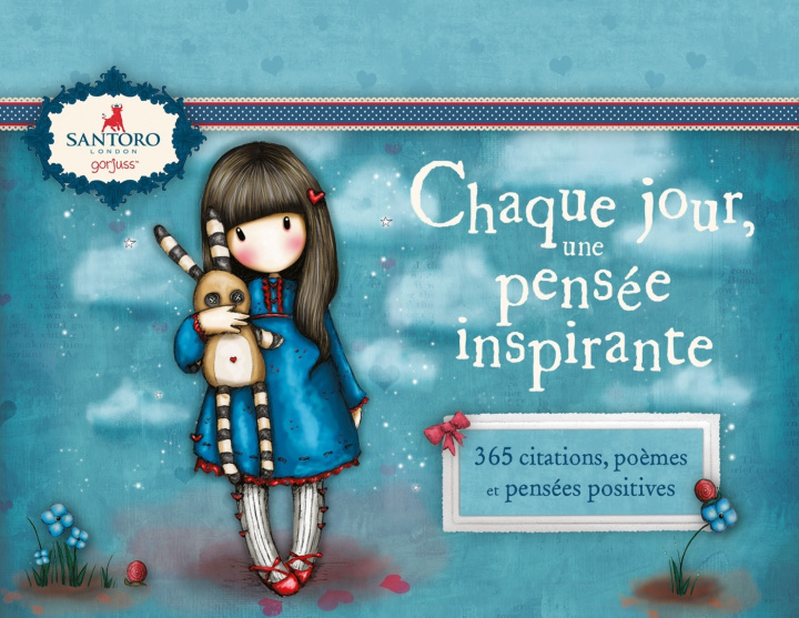 Книга Chaque jour, une pensée inspirante avec Gorjuss 