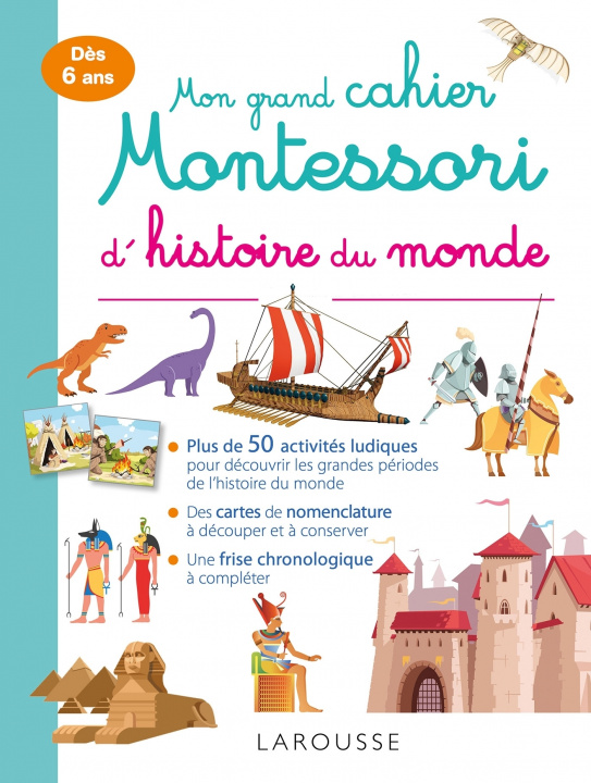 Carte Mon grand cahier Montessori d'histoire du monde Aurore Meyer