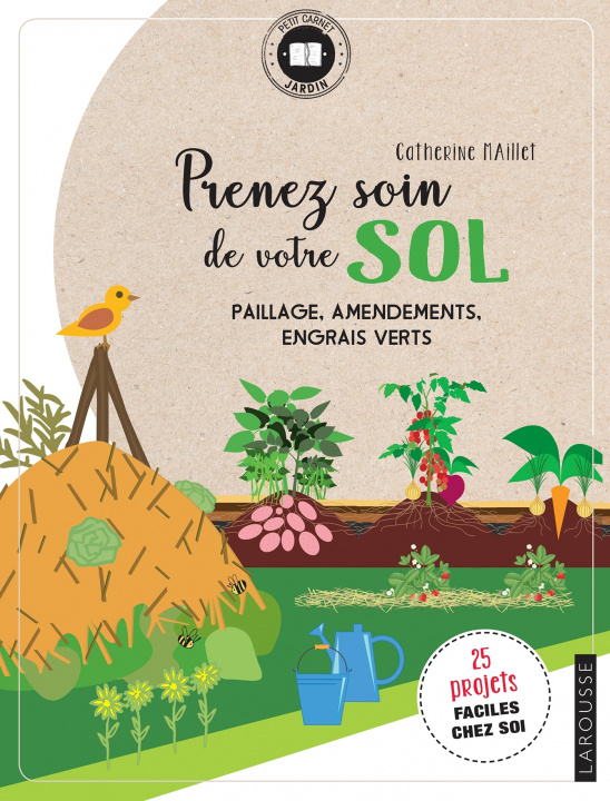 Libro Prenez soin de votre sol Catherine Maillet