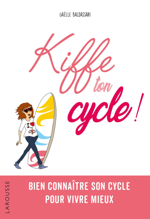 Knjiga Kiffe ton cycle Gaëlle Baldassari