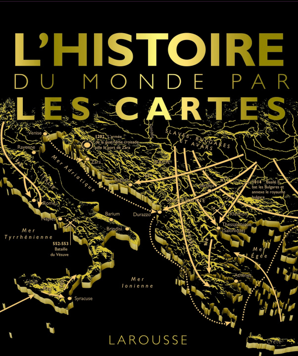 Könyv L'histoire du monde par les cartes 