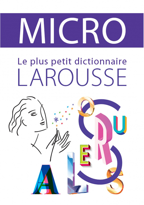 Kniha Dictionnaire Larousse Micro, le plus petit dictionnaire 