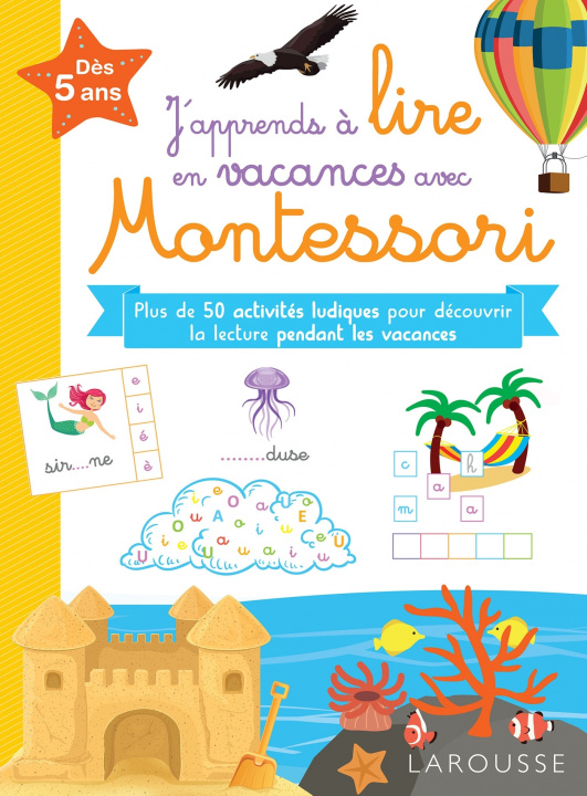 Книга J'apprends à lire en vacances avec Montessori Delphine Urvoy