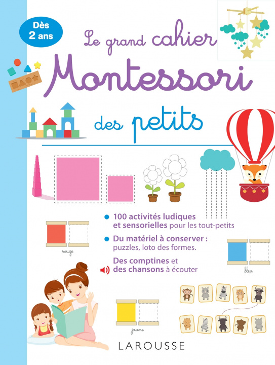 Carte Le grand cahier Montessori des tout petits 