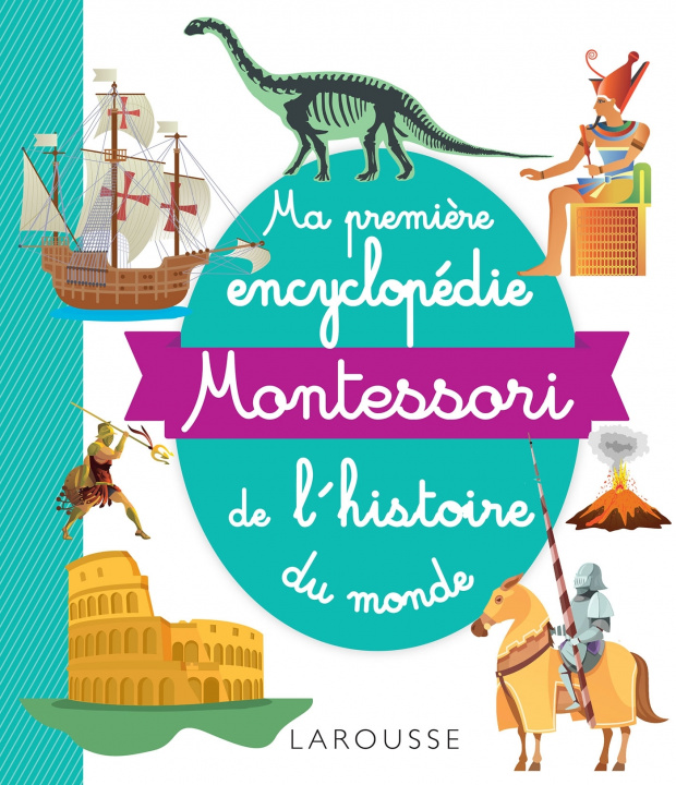 Könyv Ma première encyclopédie Montessori de l'histoire du monde 