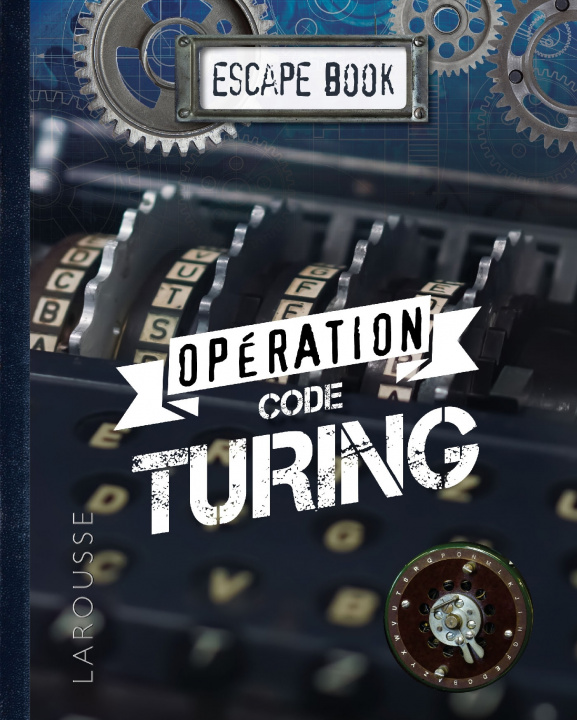 Knjiga ESCAPE BOOK Opération code de TURING Nicolas Trenti