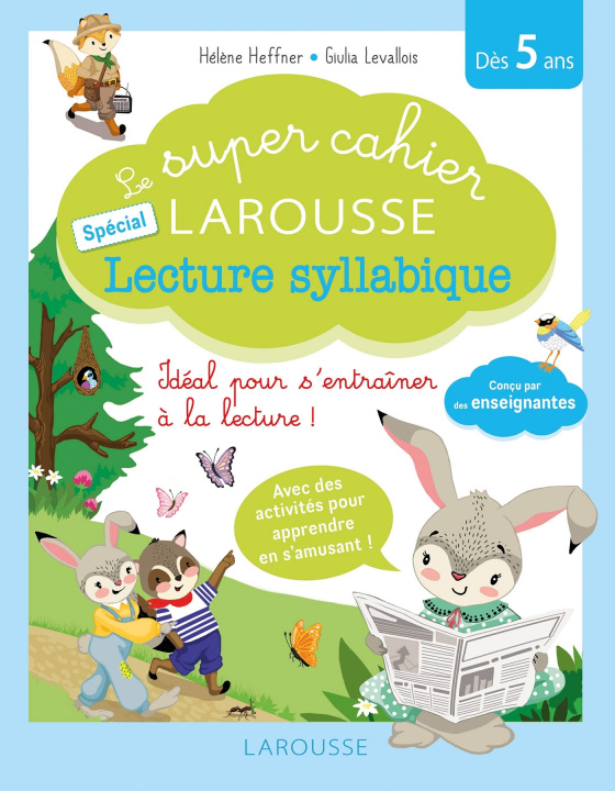 Könyv Le super cahier Larousse spécial lecture syllabique Hélène Heffner