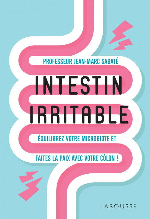 Knjiga Intestin irritable Professeur Jean-Marc Sabaté