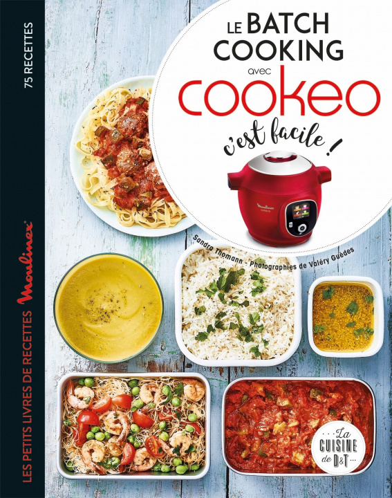 Carte Le batch cooking au cookeo, c'est facile ! Sandra Thomann