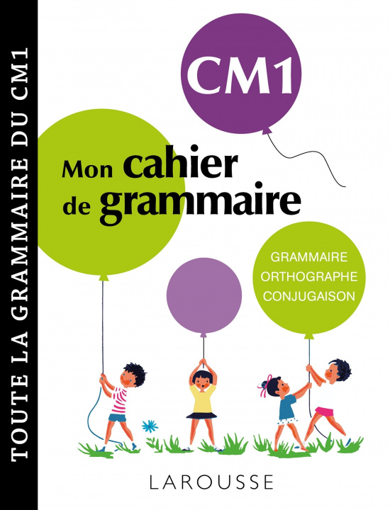 Carte Petit cahier de grammaire LAROUSSE CM1 