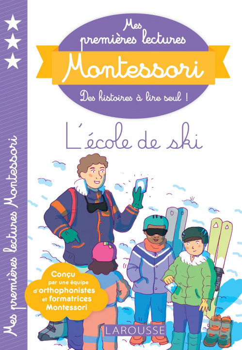 Knjiga Mes premières lectures Montessori L'école de Ski 
