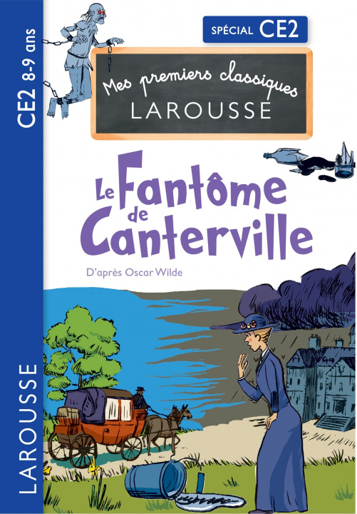 Könyv Le fantôme de Canterville d'après Oscar Wilde - CE2 Catherine Mory