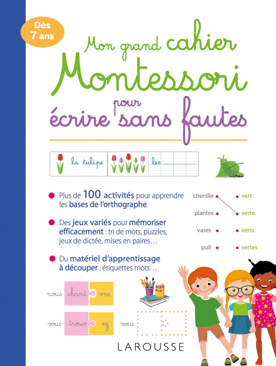 Könyv Mon grand cahier Montessori pour écrire sans fautes Anaïs Galon