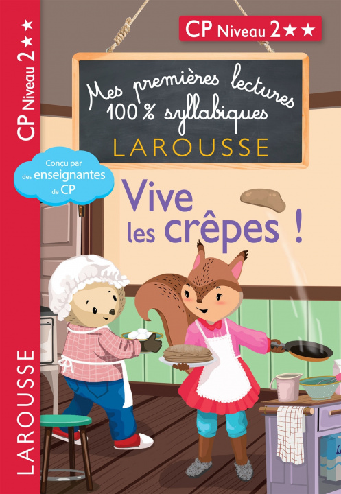 Kniha Mes premières lectures 100 % syllabiques Niveau 2 - Vive les crêpes !!! Giulia Levallois