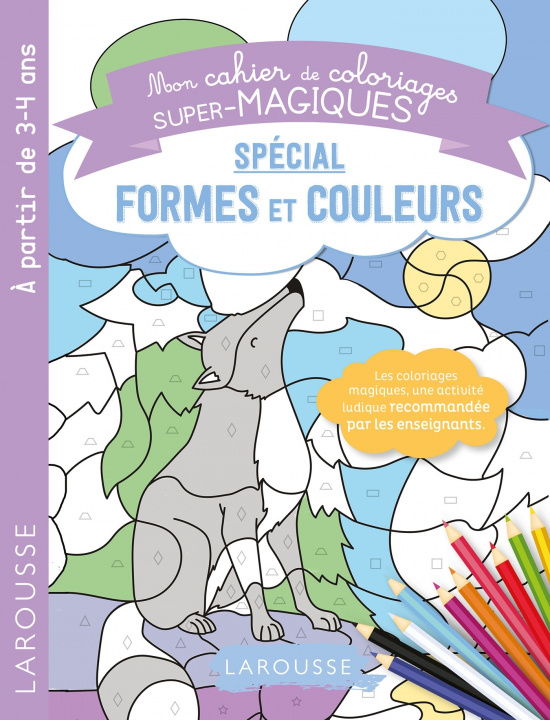 Könyv Coloriages magiques formes et couleurs 