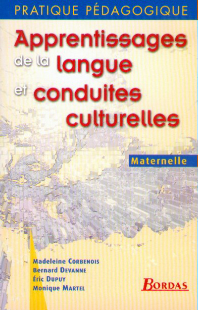 Libro APPRENTISSAGE DE LA LANGUE ET CONDUITE CULTURELLES Madeleine Corbenois