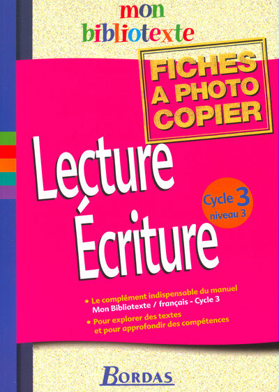 Книга LECTURE ECRITURE CYCLE 3 NIVEAU 3 REPROFICHES Dominique Roure
