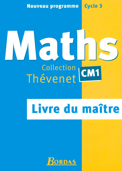 Book MATHS CM1 MAITRE 2004 Anne Débailleul