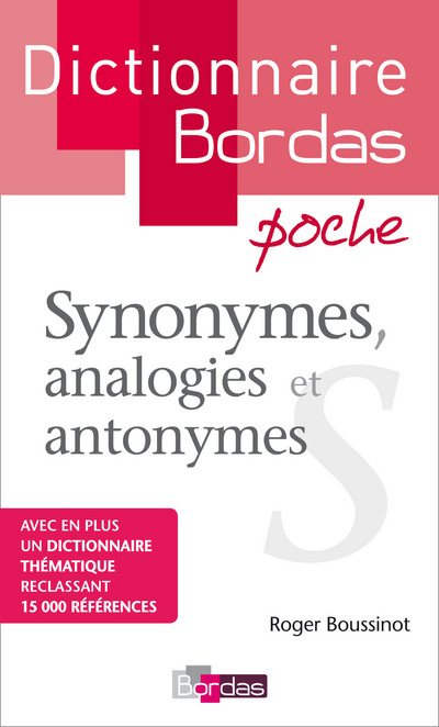 Carte Dictionnaire Bordas poche Synonymes, analogies et antonymes Roger Boussinot