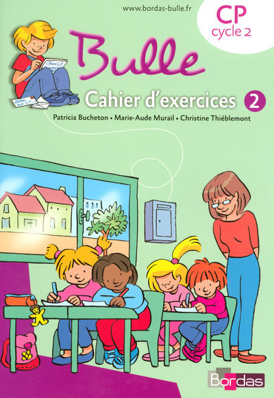 Knjiga Bulle Méthode de lecture CP 2008 Cahier d'exercices n 2 Patricia Bucheton