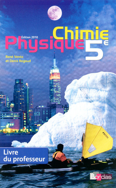 Carte PHYSIQUE CHIMIE 5E VENTO LDP NE 2010 René Vento