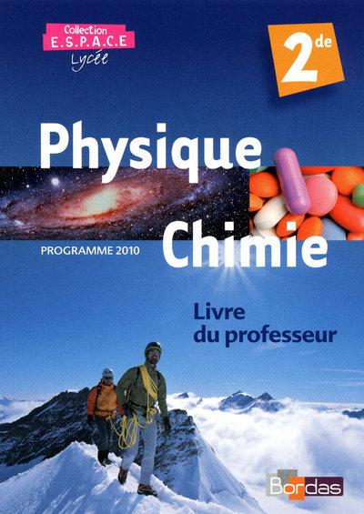 Könyv E.S.P.A.C.E. Physique-Chimie 2de 2010 Livre du professeur Mathieu Ruffenach