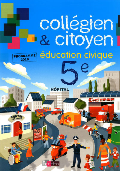 Книга Collégien et citoyen Education civique 5e 2010 Manuel de l'élève Anne-Martine Fabre