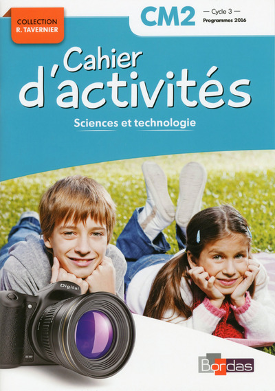 Kniha Cahier d'activités Sciences et technologie CM2 - cycle 3 2017 NE Adeline André