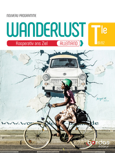 Книга Wanderlust Allemand Tle 2020 - Manuel Laetitia Bally