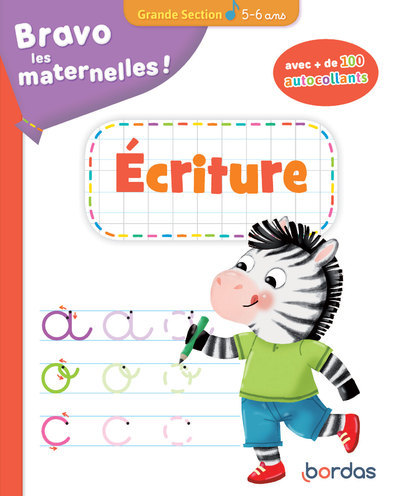 Książka Bravo les maternelles - Ecriture Grande Section - avec + de 100 autocollants - 5-6 ans Aurélia Roire