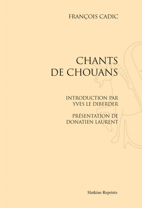 Book CHANTS DE CHOUANS. (1949) CADIC FRANCOIS