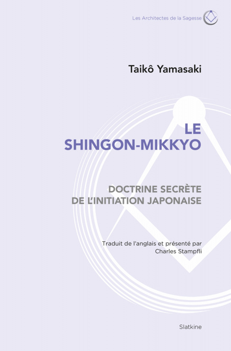 Kniha LA SHINGON-MIKKYO YAMASAKI TAIKO