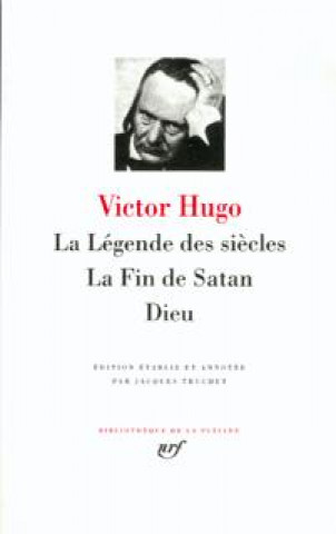 Libro La Légende des siècles - La Fin de Satan - Dieu Hugo