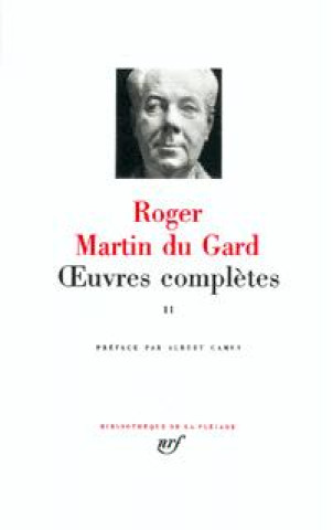 Knjiga Œuvres complètes Martin du Gard