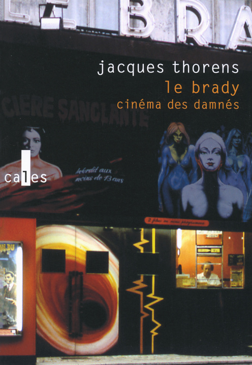 Knjiga Le Brady, cinema des damnes Thorens