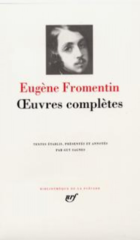 Buch Œuvres complètes Fromentin