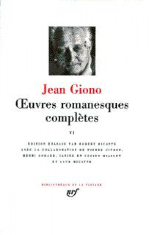 Knjiga Œuvres romanesques complètes Giono